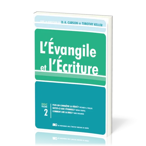 Evangile et l'Ecriture, L' (Vol.2)