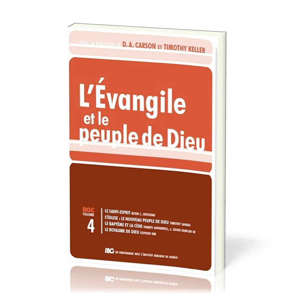 Evangile et le peuple de Dieu, L' (Vol.4)