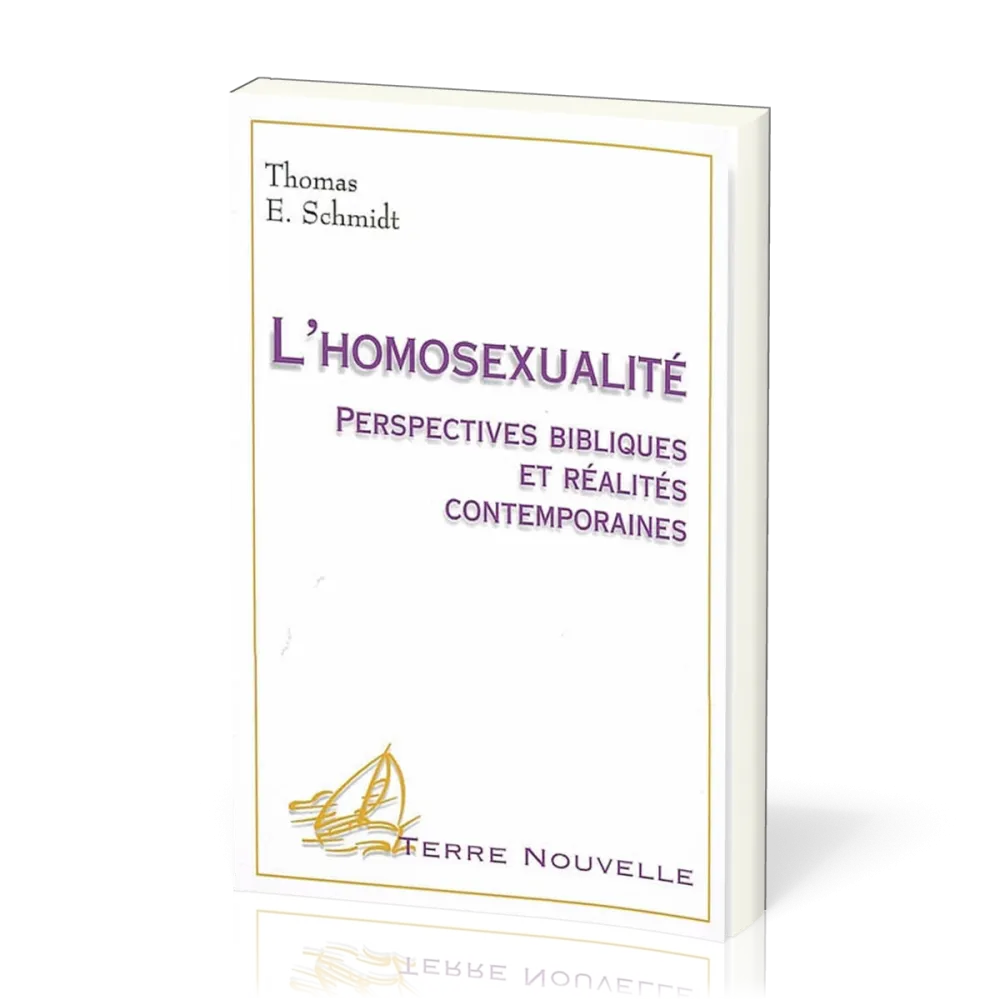 Homosexualité, L\', perspectives bibliques