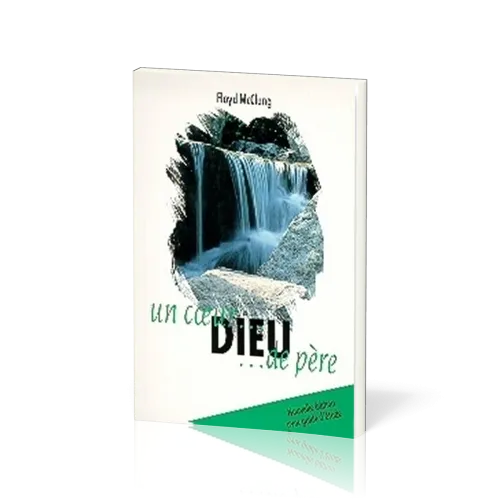 Dieu - Un coeur de père