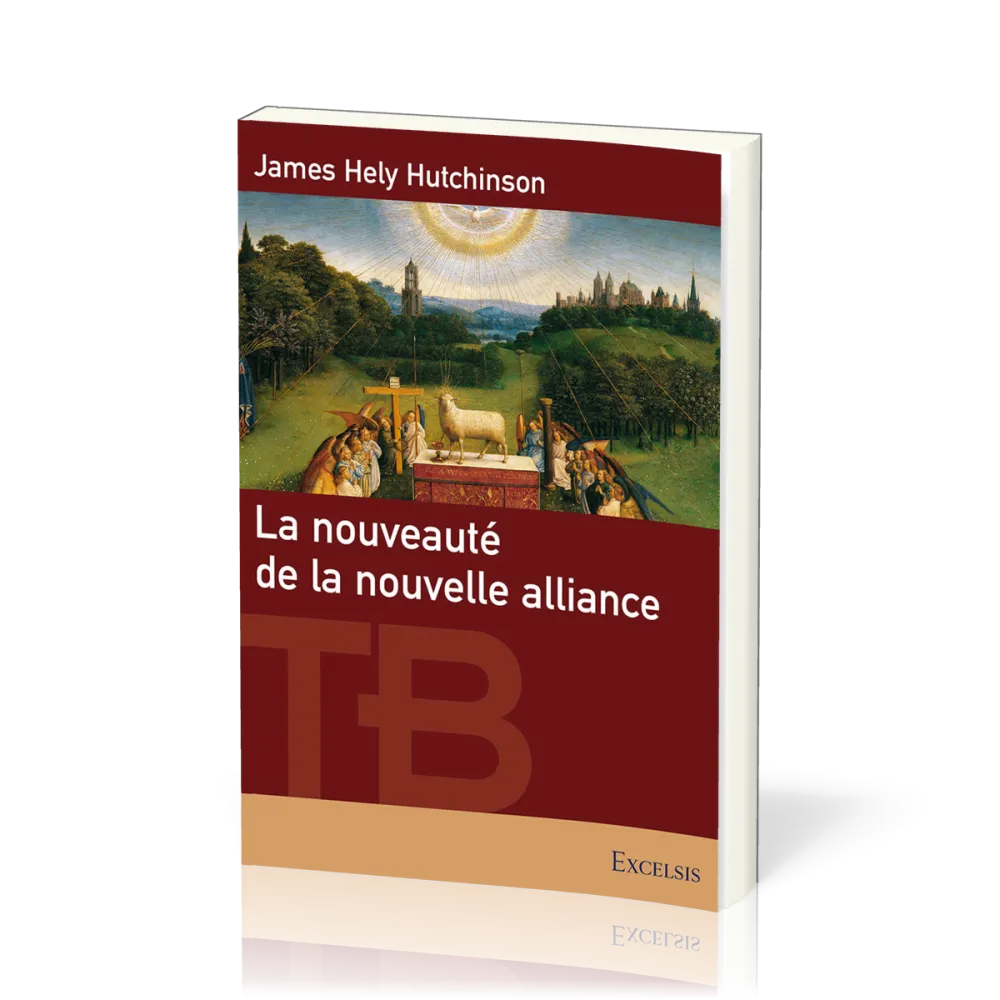 Nouveauté de la nouvelle alliance, La