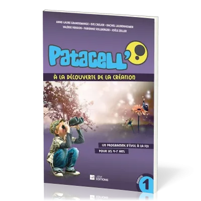 Patacell' Vol.1 - A la découverte de la création - 4-7 ans
