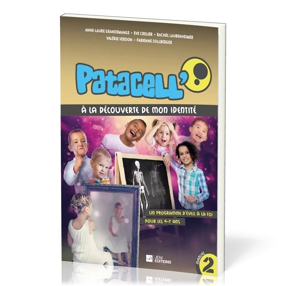 Patacell' Vol.2 - A la découverte de mon identité - 4-7 ans