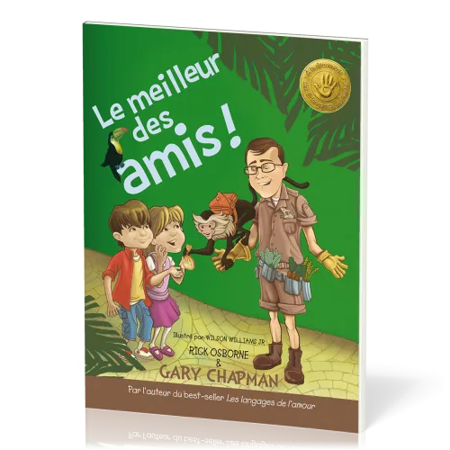 Meilleur des amis, Le ! (Langages de l'amour expliqués aux enfants)