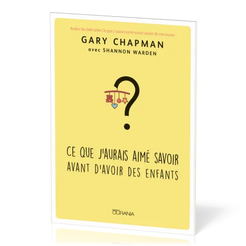 Ce que j'aurais aimé savoir avant d'avoir des enfants