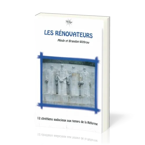 Rénovateurs, Les – La chronique d’Ecclésia - vol 3