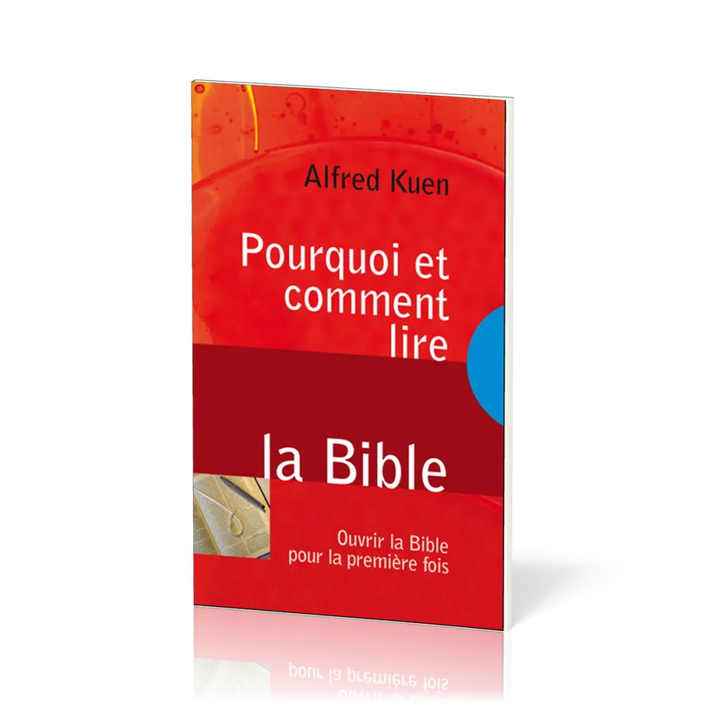 Pourquoi et comment lire la Bible (brochure)
