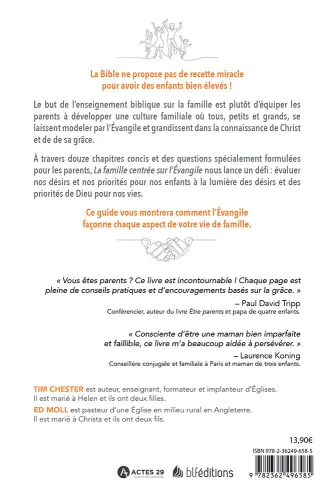 Parents centrés sur l’Evangile - Devenir une famille selon le coeur de Dieu