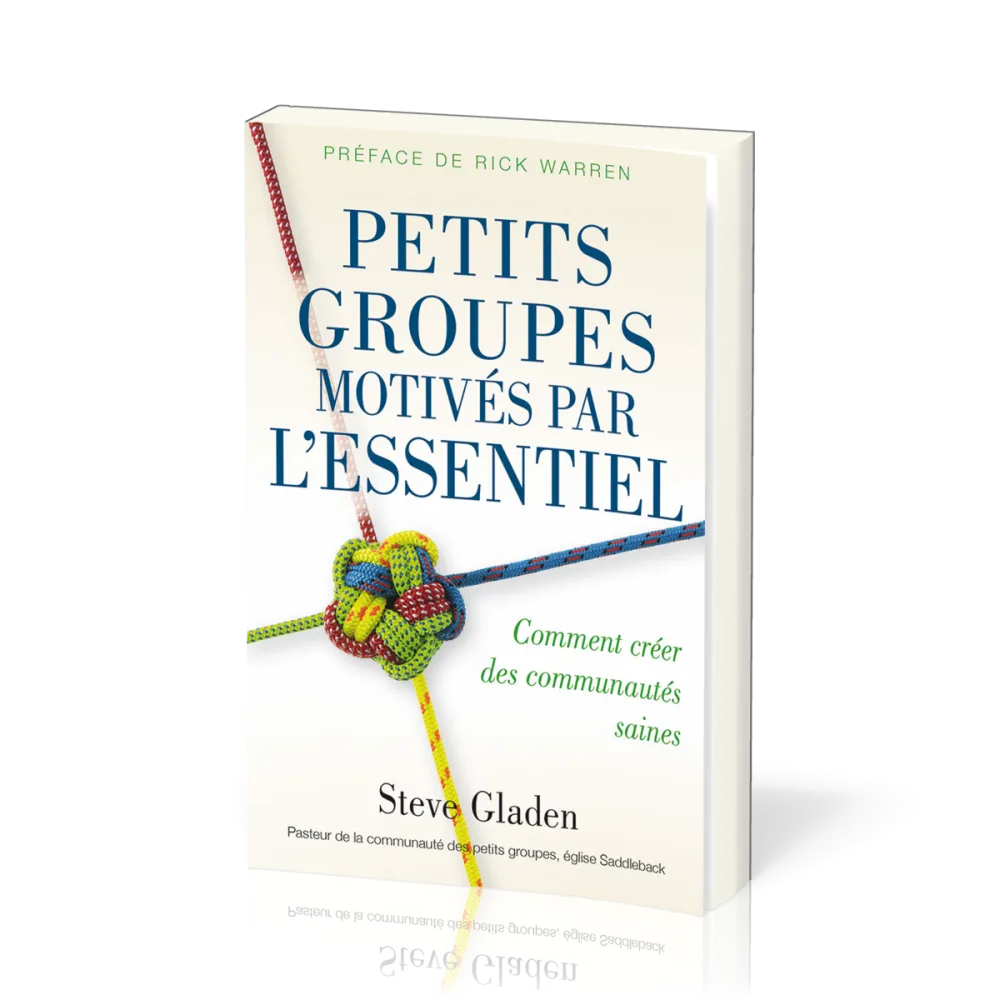 Petits groupes motivés par l'essentiel
