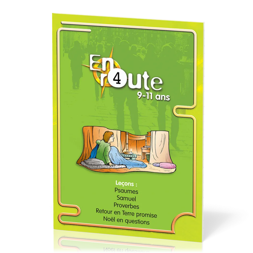 En route 4 : Psaumes, Samuel, Proverbes