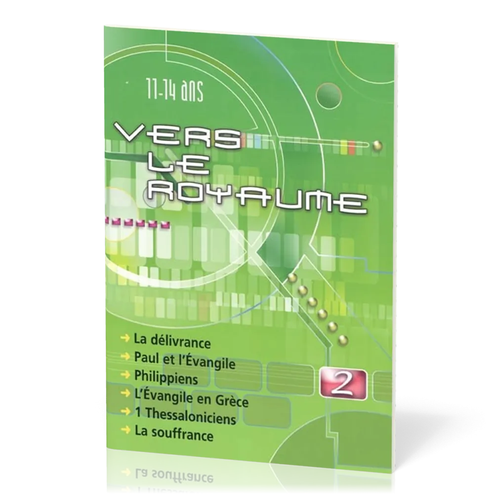 Vers le Royaume 2 : Paul