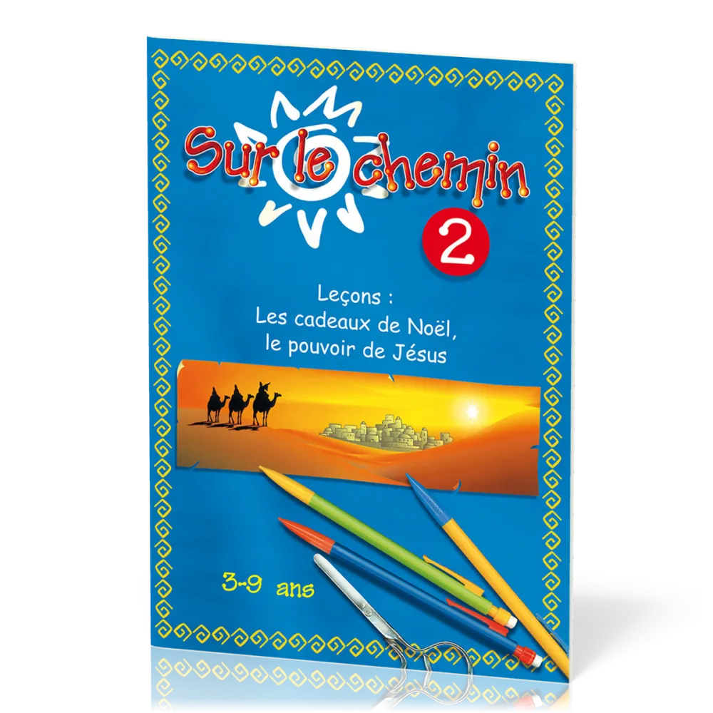 Sur le chemin 2 : Cadeaux Noël, pouvoir