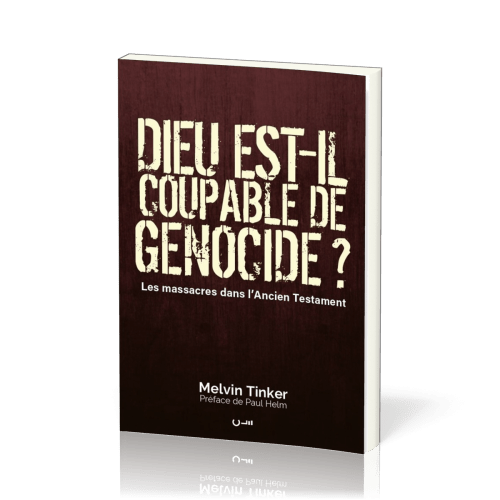 Dieu est-il coupable de génocide