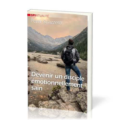 Devenir un disciple émotionnellement sain