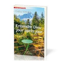 Entendre Dieu jour après jour