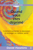Quand vous êtes déprimé