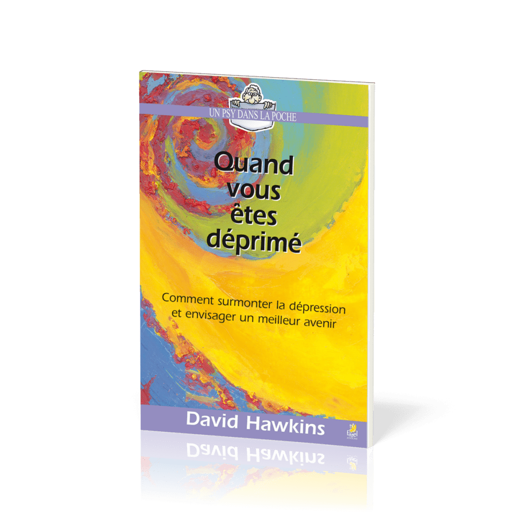 Quand vous êtes déprimé