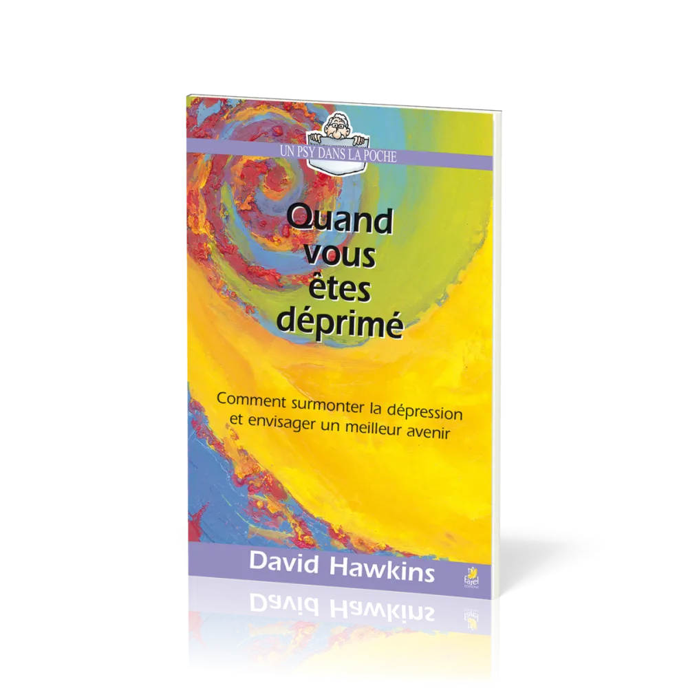 Quand vous êtes déprimé