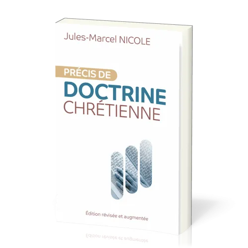 Précis de doctrine chrétienne (édition révisée et augmentée)