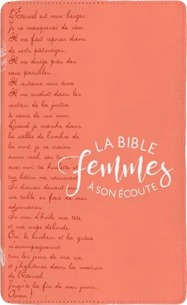 Bible Segond 1910 Femmes à son écoute souple corail - Ps 23