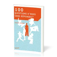 100 questions d'ados sans réponses