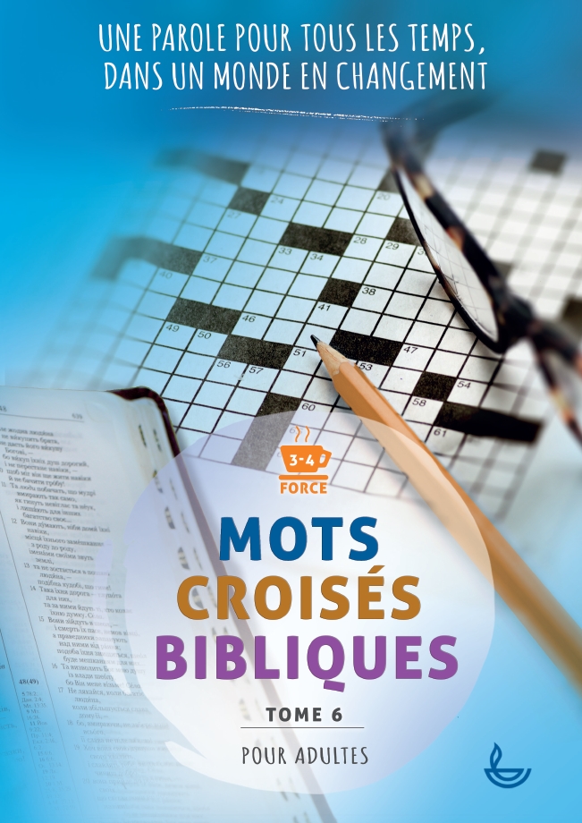 Mots croisés bibliques pour adulte - Tome 6