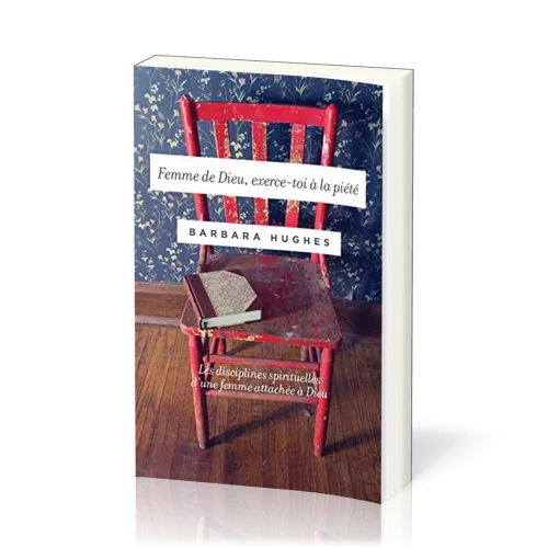 Femme de Dieu exerce-toi à la piété