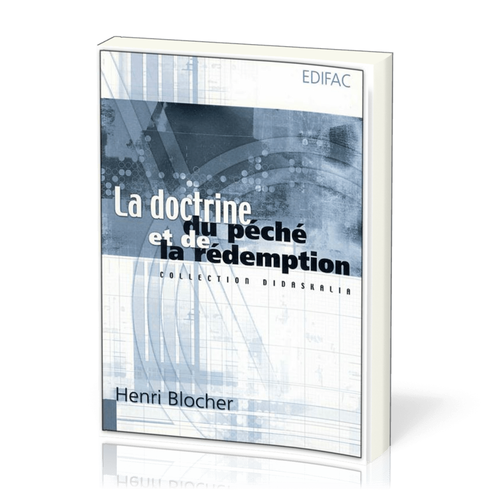 Doctrine du péché et de la rédemption, La