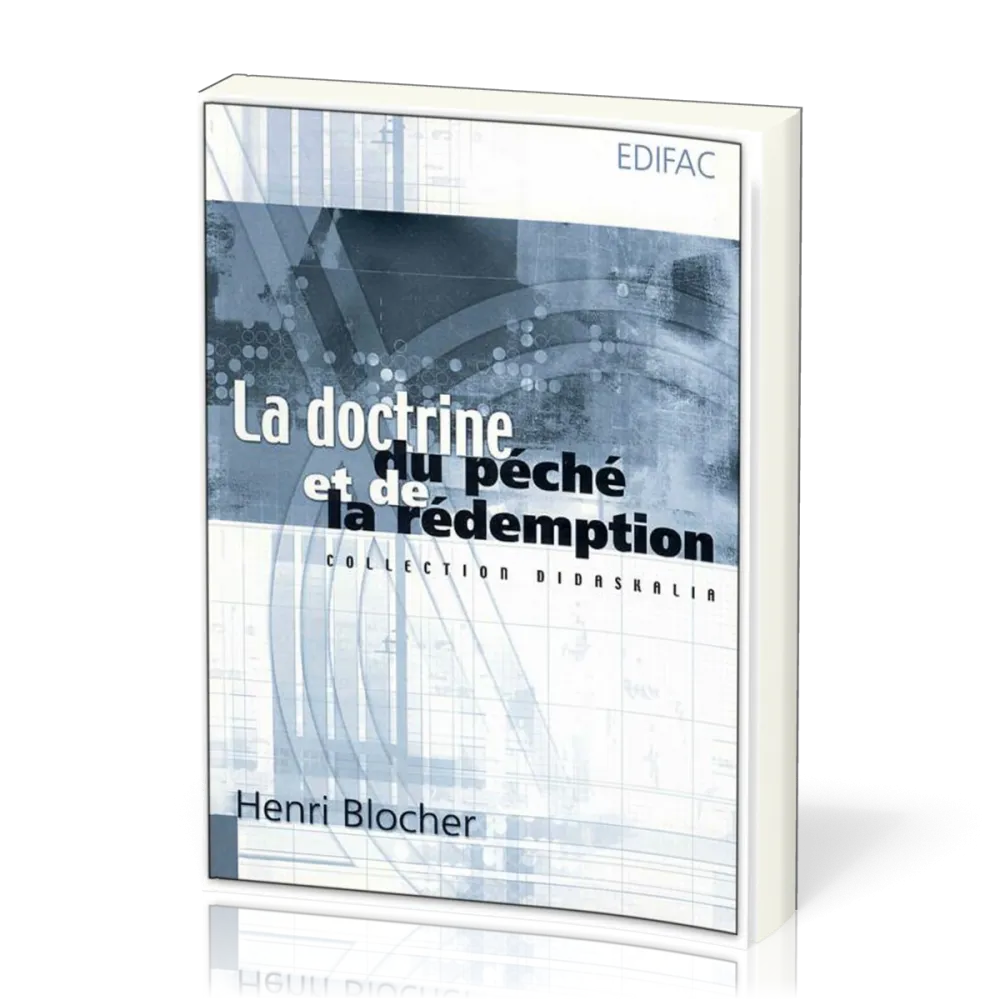 Doctrine du péché et de la rédemption, La