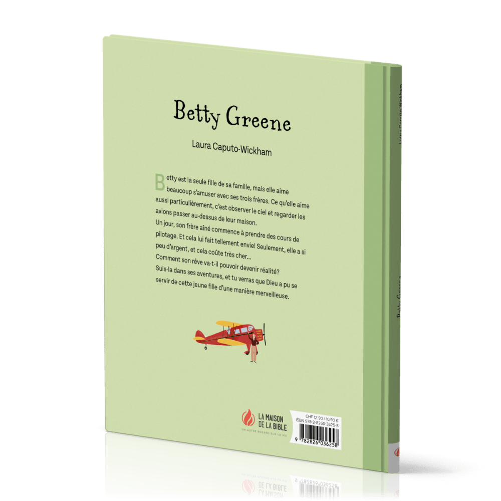 Betty Greene - La fille qui avait des ailes
