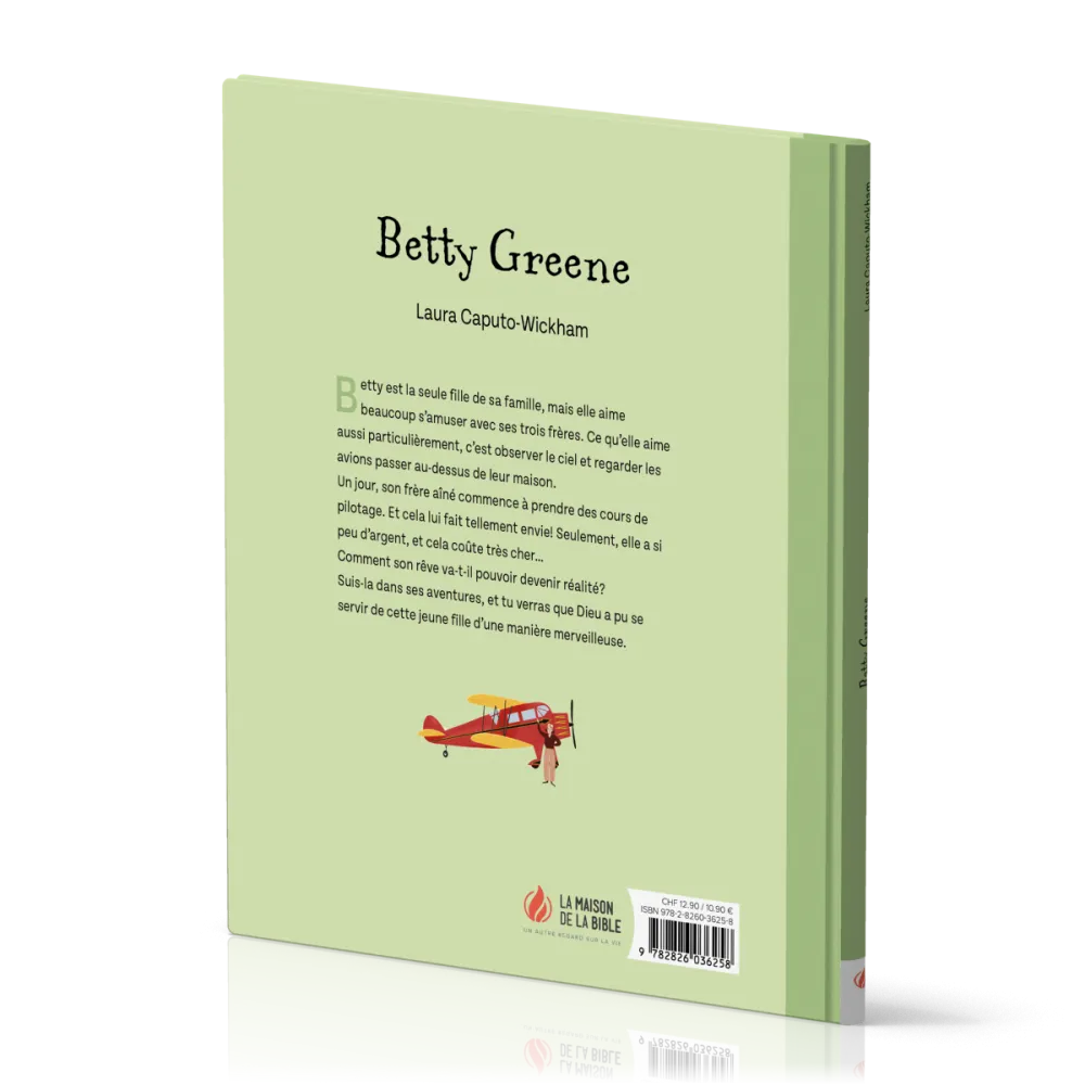 Betty Greene - La fille qui avait des ailes