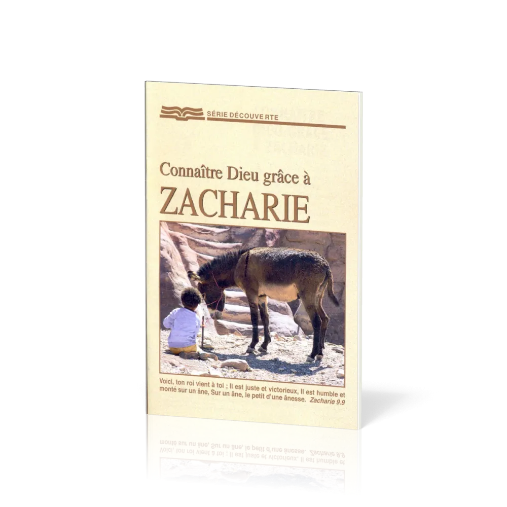 Connaître Dieu grâce à Zacharie