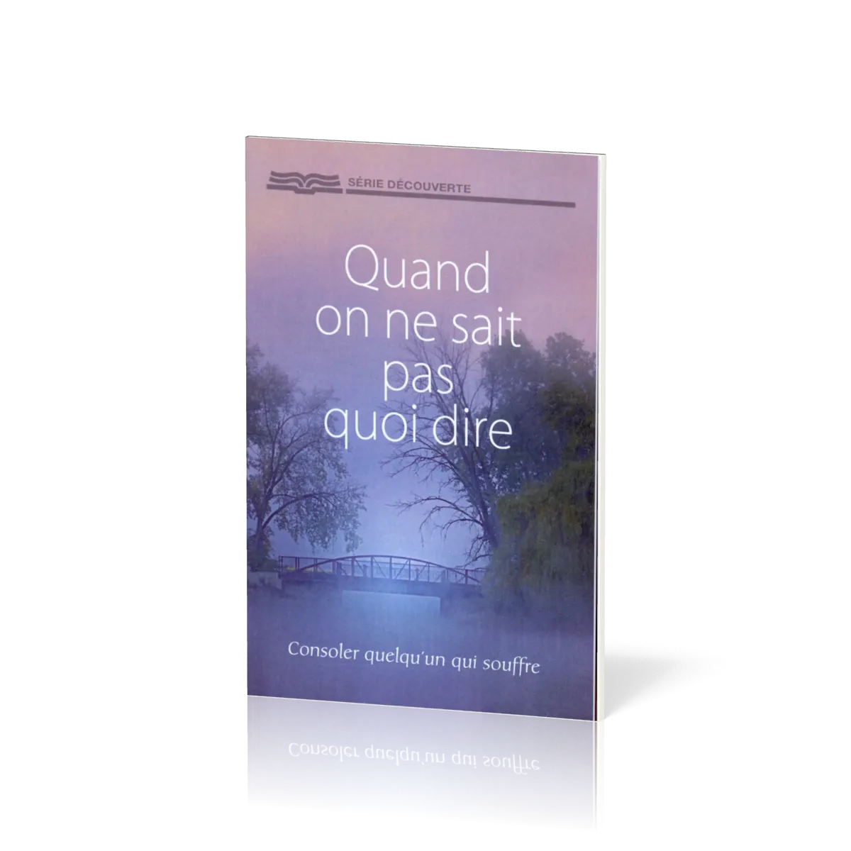 Quand on ne sait pas quoi dire