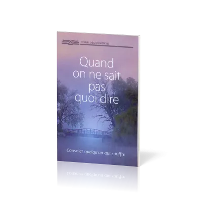 Quand on ne sait pas quoi dire