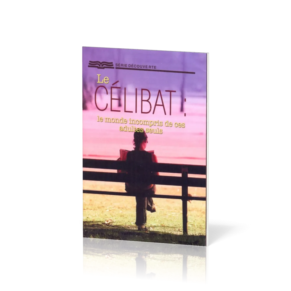 Célibat, Le - Le monde incompris de ces adultes seuls