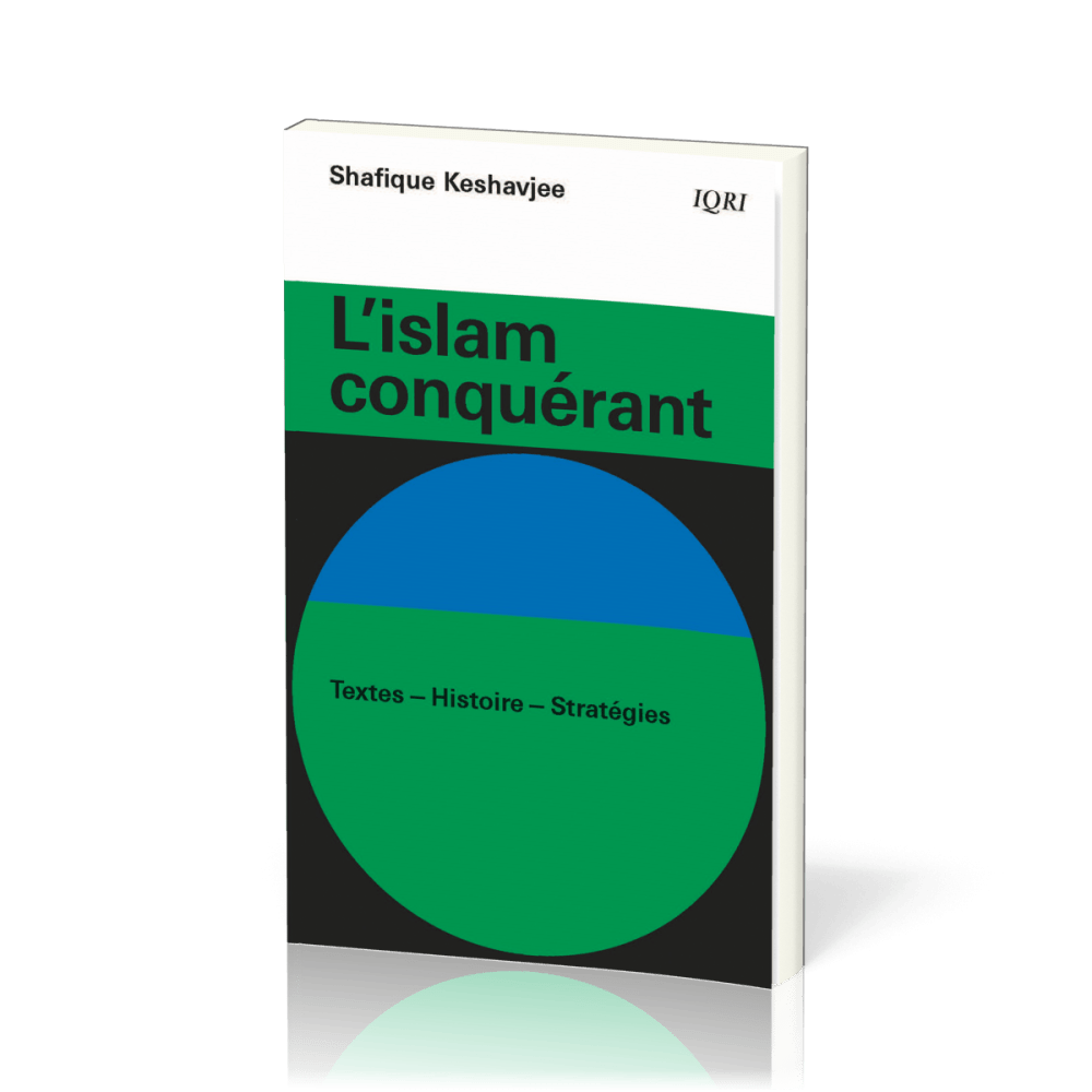 Islam conquérant, L'