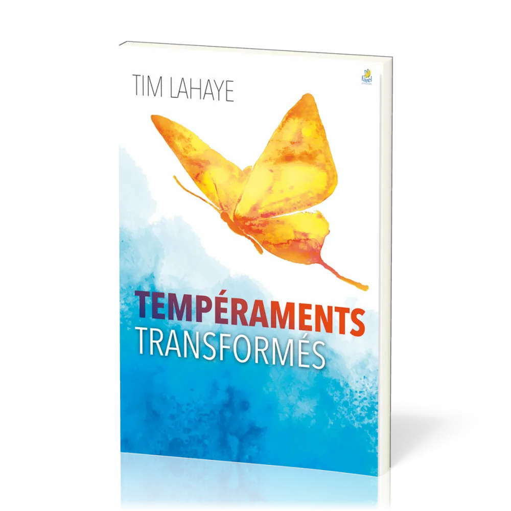 Tempéraments transformés