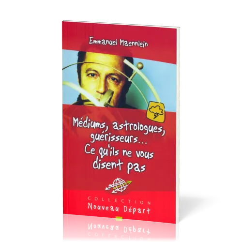 Médiums, astrologues, guérisseurs, Ce qu'ils ne vous disent pas