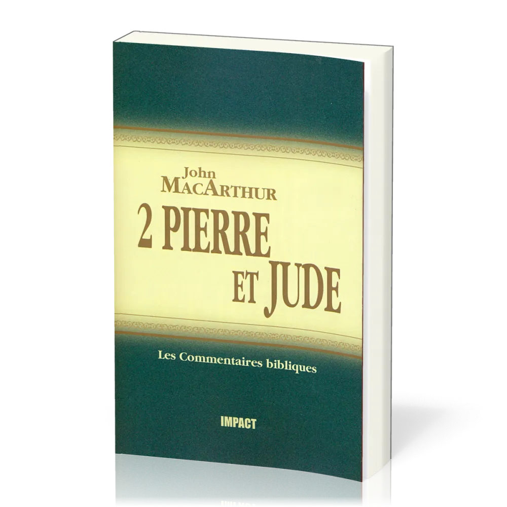 2 Pierre et Jude - commentaire MacArthur