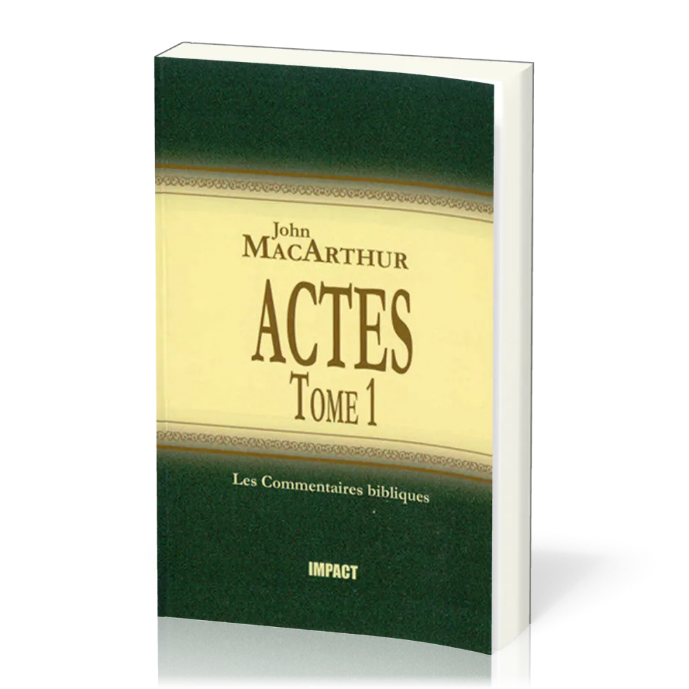 Actes Tome 1 - Chapitres 1-12