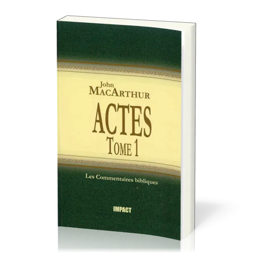 Actes Tome 1 - Chapitres 1-12