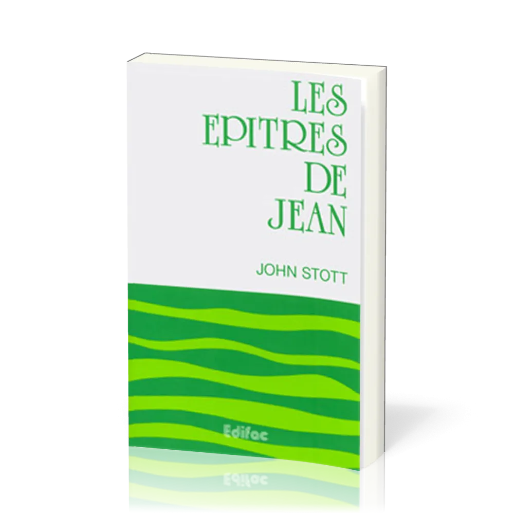 Epîtres de Jean, Les