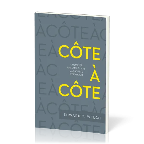 Côte à côte - Cheminer ensemble dans la sagesse et l’amour