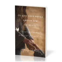 Ce que vous devez savoir sur le deuil - Comment aider (et non blesser) quelqu’un qui a perdu un être