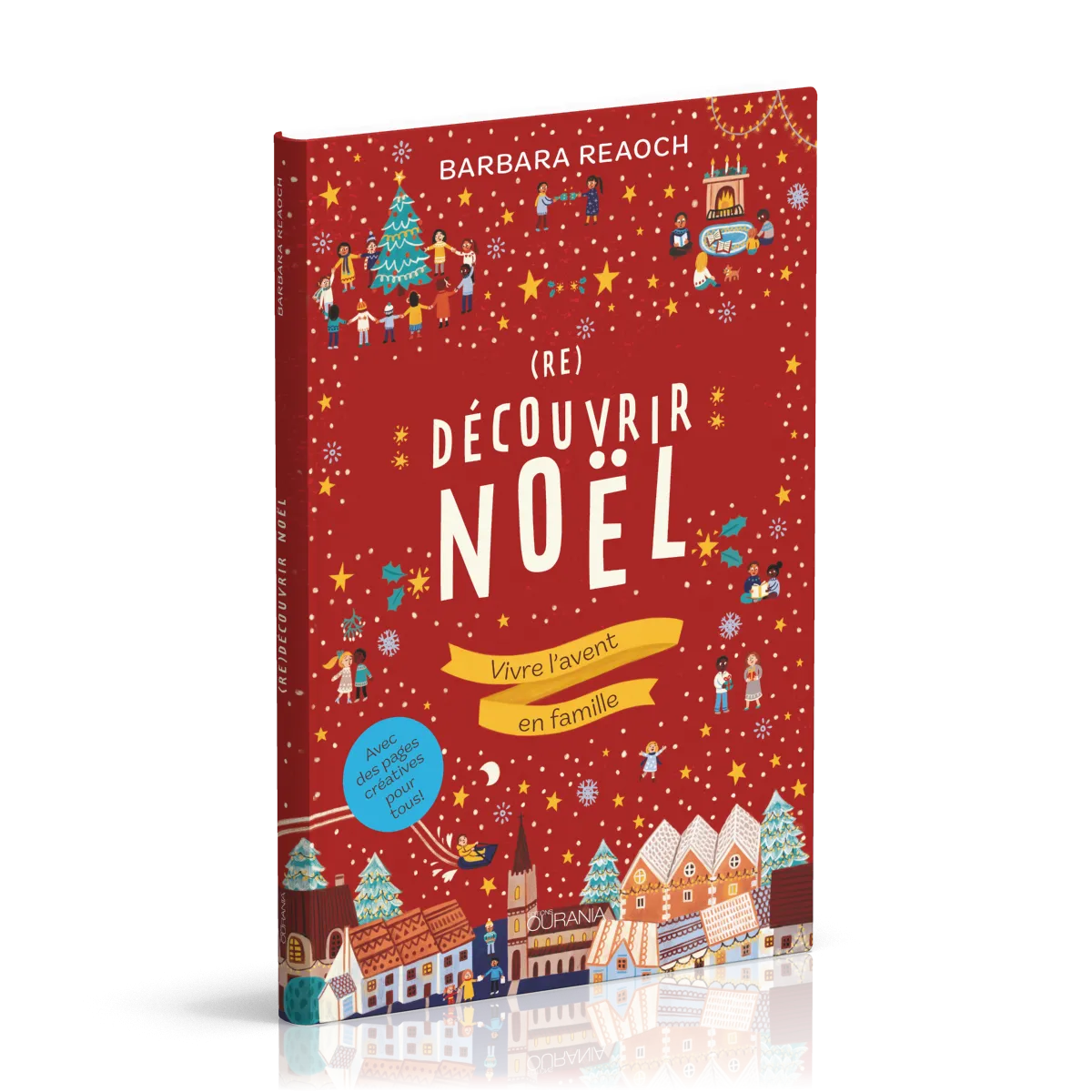 (Re)découvrir Noël - Vivre l’avent en famille