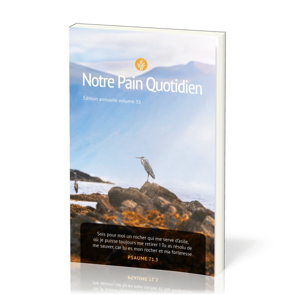 Notre pain quotidien Vol. 33 gros caractères