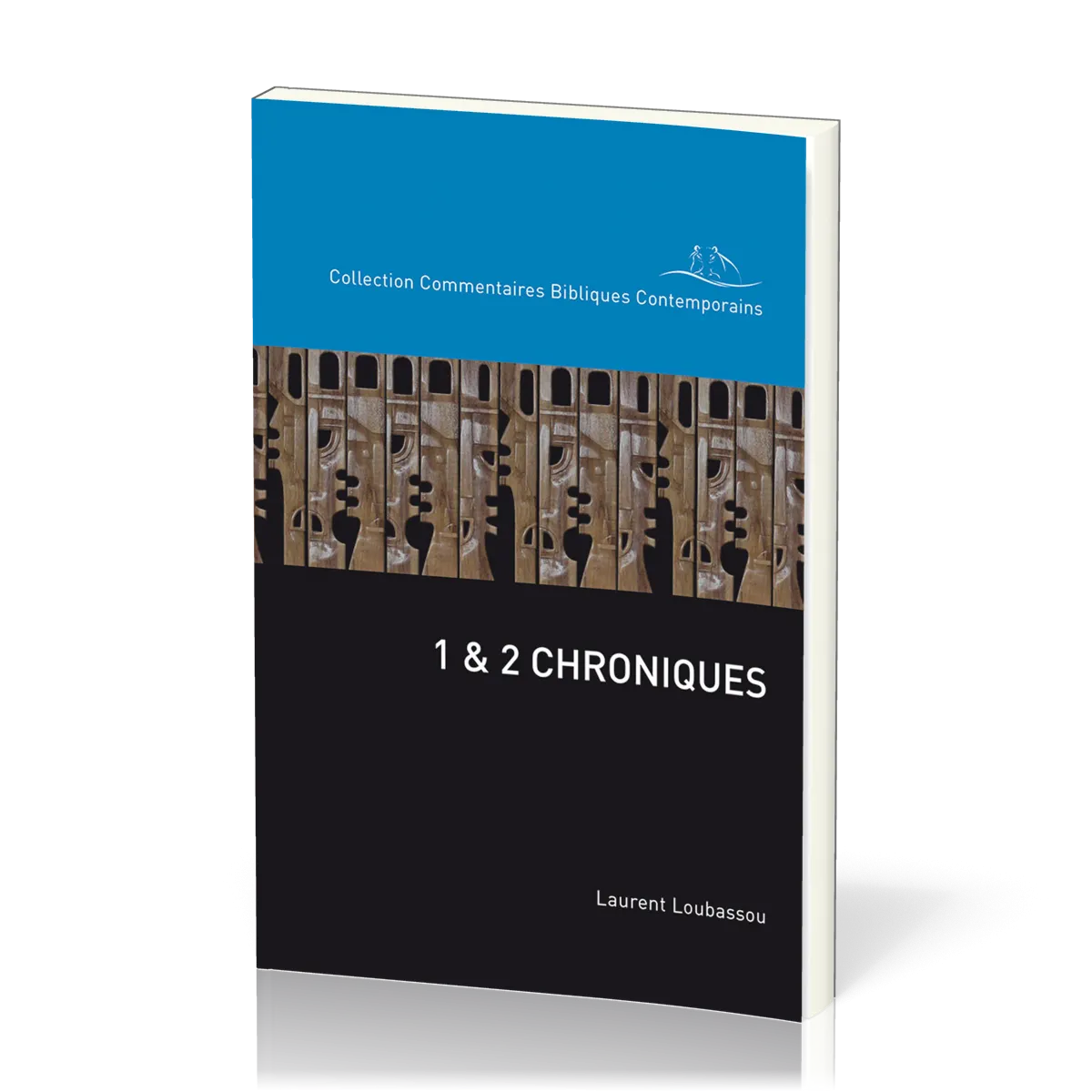 1 et 2 Chroniques. Commentaire biblique