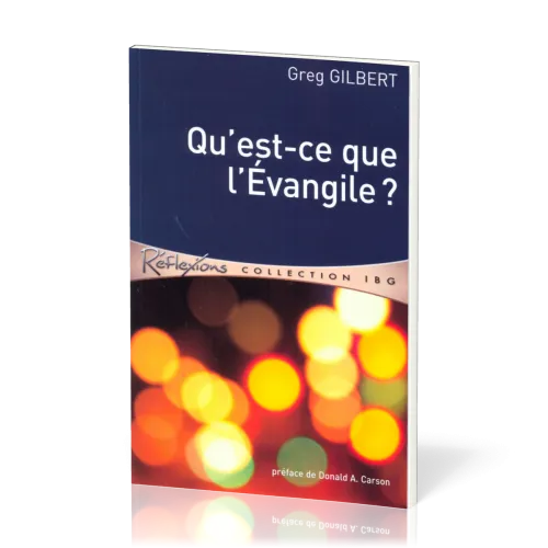 Qu'est-ce que l'Evangile ?