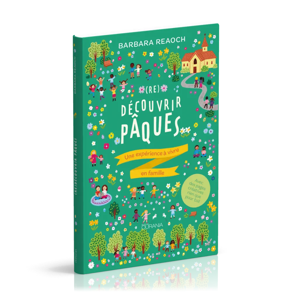 (Re)découvrir Pâques - Une expérience à vivre en famille