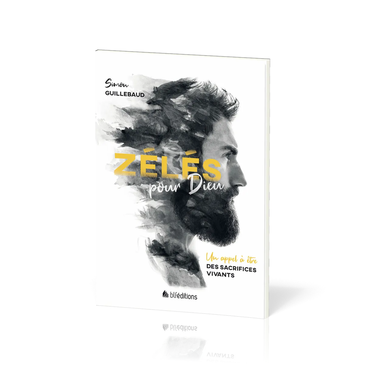 Zélés pour Dieu